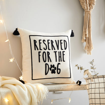 Reserved for the Dog Square Decorative Throw Pillow for Adults, 18 in X 18 In